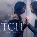 The Witch: Part 1. The Subversion